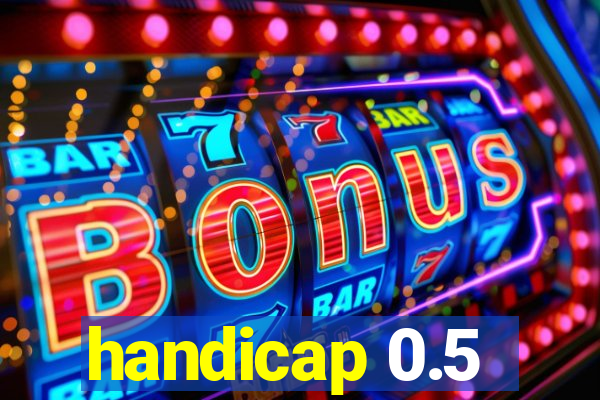 handicap 0.5-1